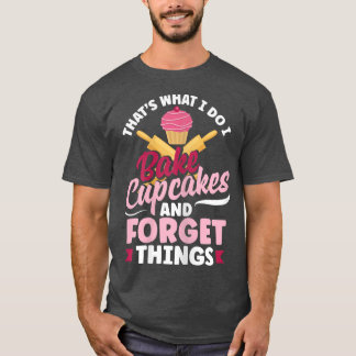 Womens Cupcake Baking Funny Bake Lover  2938 T-Shirt