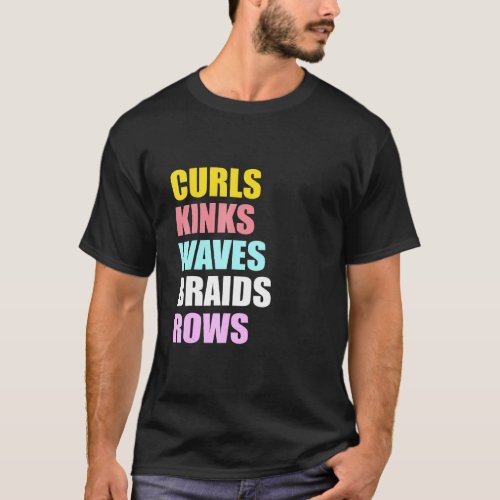 Womens Curls Kinks Waves Braids Rows Graphic T_Shirt