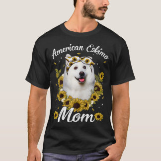 Womens Cute American Eskimo Mom Sunflower Dog Mom T-Shirt