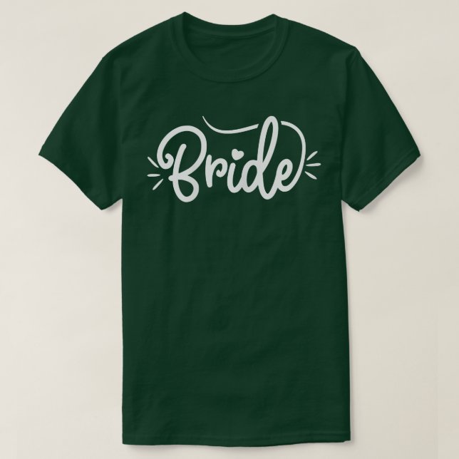 Womens Cute Bride Script Font Heart Bachelorette P T-Shirt (Design Front)