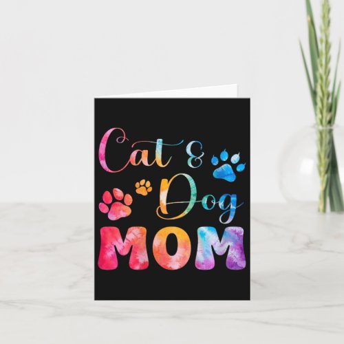 Womens Cute Cat Amp Dog Mom Tie Dye Cat Dog Lovers Card