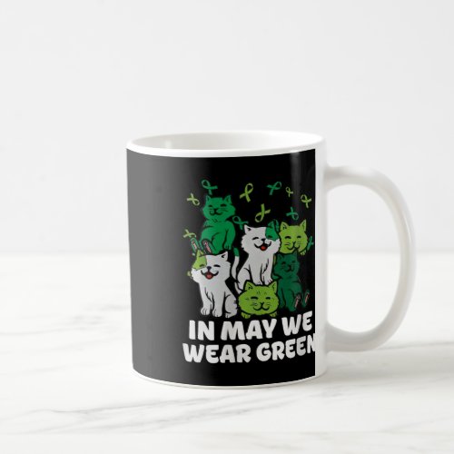 Womens Cute Cats Mental Health Awareness May We We Coffee Mug