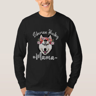 Womens Cute Dog Mom Mother's Day Siberian Husky Ma T-Shirt