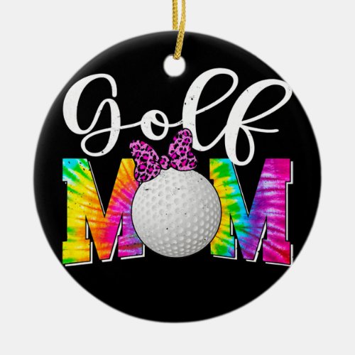 Womens Cute Golf Mom Tie Dye Sport Lover Leopard Ceramic Ornament