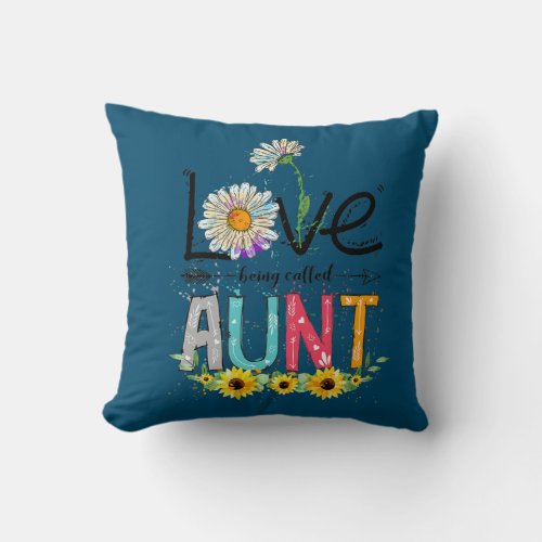 Womens Cute I Love Being Called Aunt Sunflower Throw Pillow