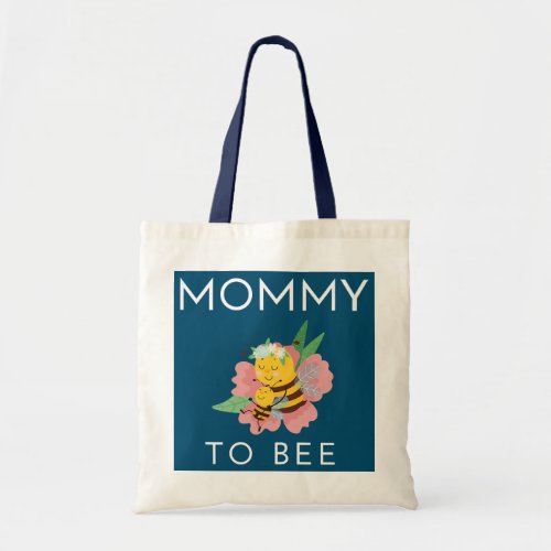 Womens Cute Mommy To Bee Pregnancy Mom Tote Bag