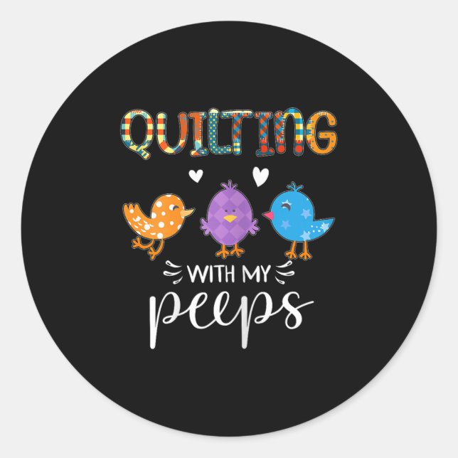 Womens Cute Quilting With My , Quilters  Classic Round Sticker (Front)
