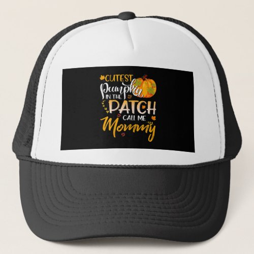 Womens cutest pumpkin in the patch call me mommy trucker hat
