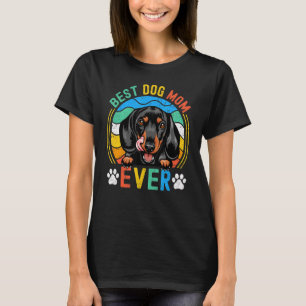Womens Dachshund Best Dog Mom Ever  Mom T-Shirt