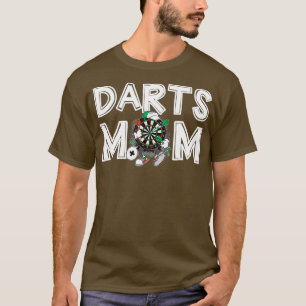 Womens Darts Mom Darting Mommy Mothers Day Gift T-Shirt