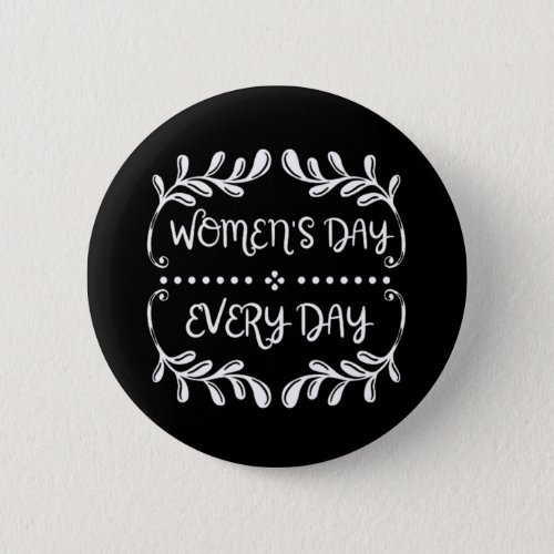 Womens Day Everyday Button