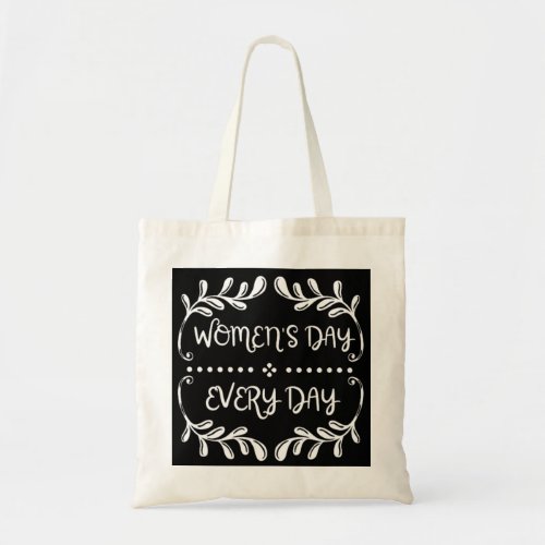Womens Day Everyday Tote Bag
