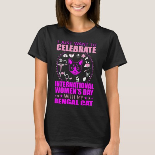 Womens Day With Bengal Cat Gift T_Shirt