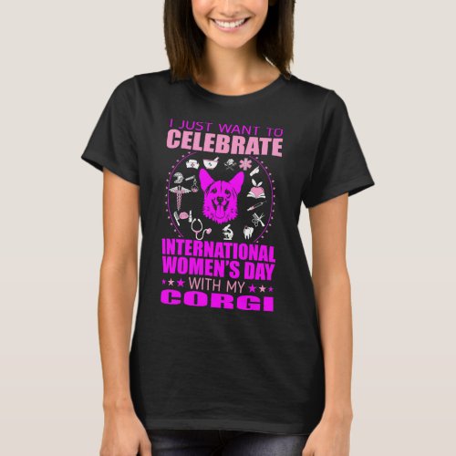 Womens Day With Corgi Gift T_Shirt