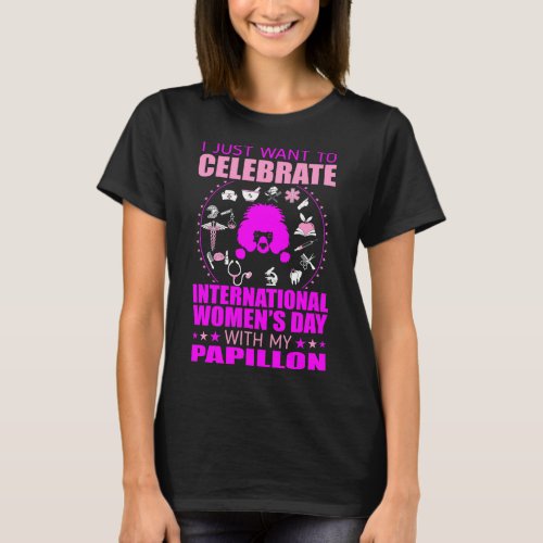Womens Day With Papillon Gift T_Shirt