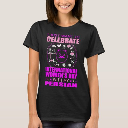 Womens Day With Persian Gift T_Shirt