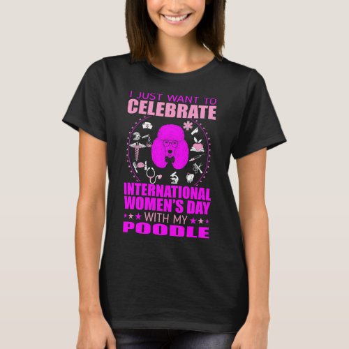Womens Day With Poodle Gift T_Shirt