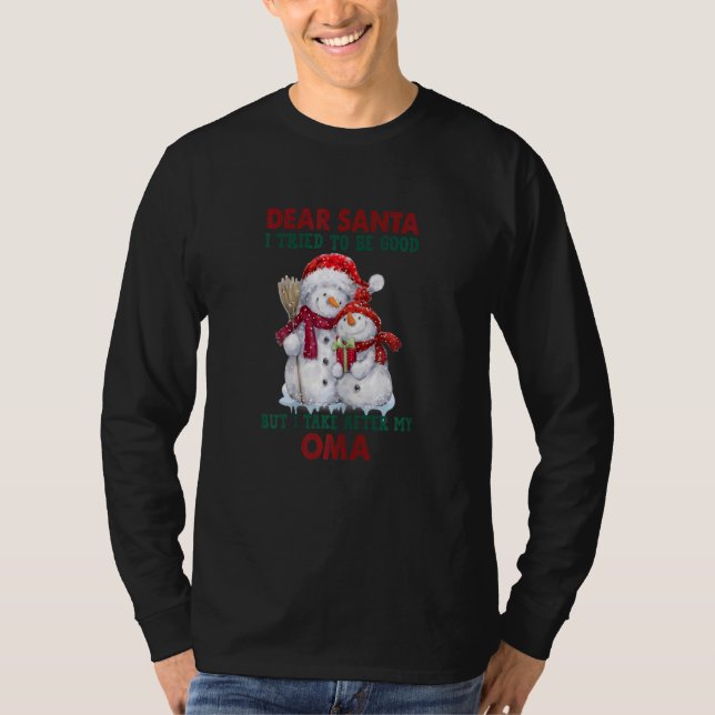 Womens Dear Santa, I Tried Tobe Good But Take Afte T-Shirt (Front)