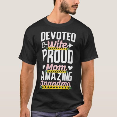 Womens Ded Wife Proud Mom Amazing Grandma Cute Ins T_Shirt