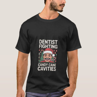 Womens Dentist Fighting Candy Cane Cavities Christ T-Shirt