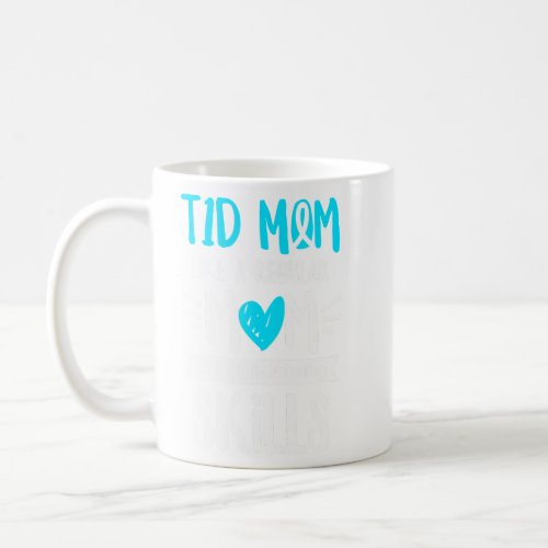 Womens Diabetes Awareness Quote for a Type 1 Diabe Coffee Mug