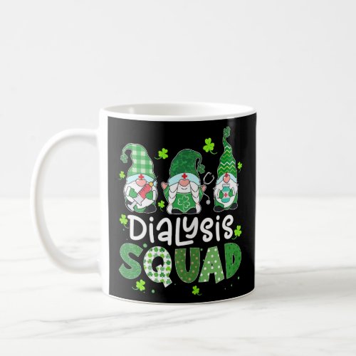 Womens Dialysis Squad Gnomies St Patricks Day Nurs Coffee Mug