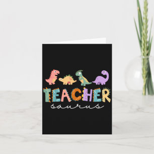 Womens Dinosaur Teacher Teachersaurus Rex Funny Di Card