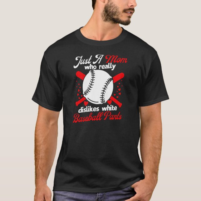 Womens Dislikes White Baseball Pants Mom Softball  T-Shirt (Front)