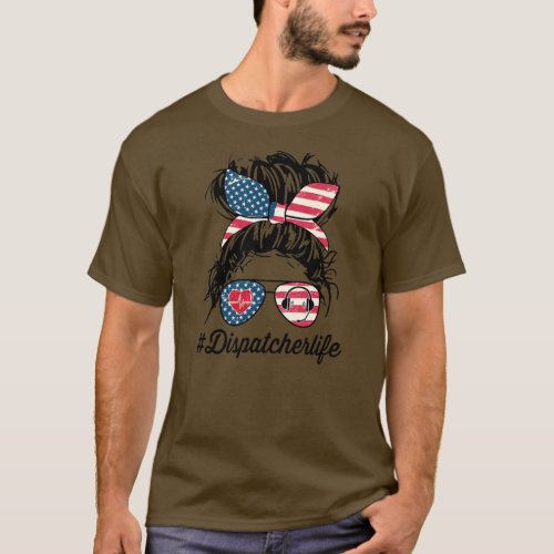 Womens Dispatcher Messy Bun American US Flag 4th T_Shirt