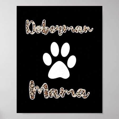 Womens Doberman Mama Leopard Style Pincher Poster