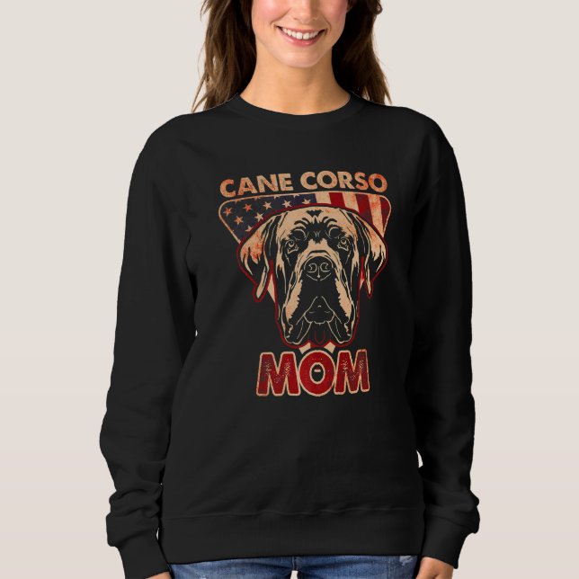 Womens Dog  USA Flag Cane Corso Mom  3 Sweatshirt (Front)