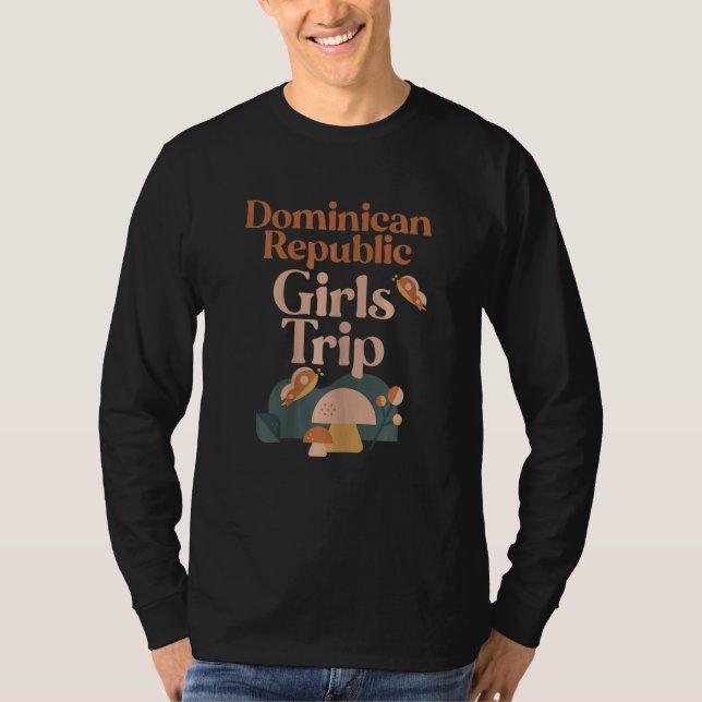 Womens Dominican Republic Girls Trip Matching Grou T-Shirt (Front)