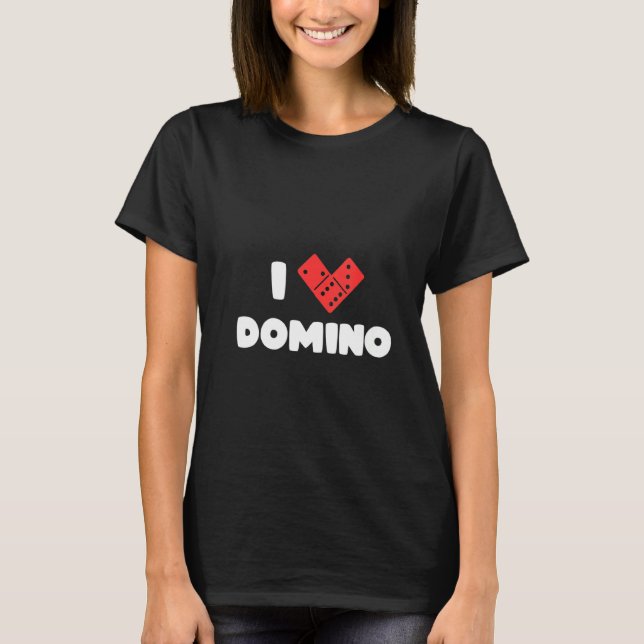 Womens Domino Player Domino Enthusiast I Love Domi T-Shirt (Front)