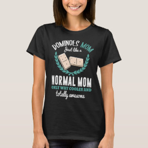 Womens Dominoes Shirt Funny Dominoes Mom Mother Do