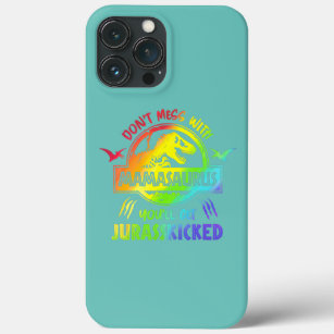 Womens Don't mess with Mamasaurus Funny LGBTQ iPhone 13 Pro Max Case