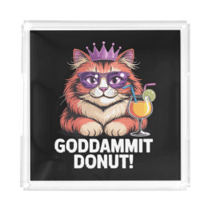 Women's Donut Princess Cat Meme Acrylic Tray