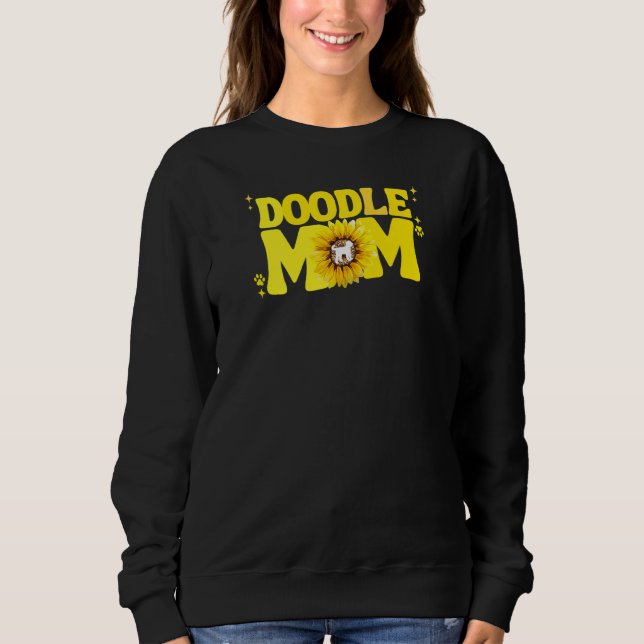 Womens Doodle Mom Labradoodle Bernedoodle Goldendo Sweatshirt (Front)