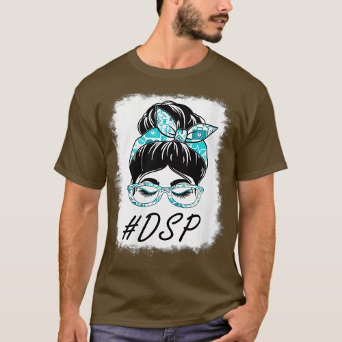 Womens DSP Direct Support Staff Messy Bun Bleached T_Shirt