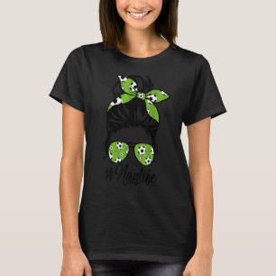 Womens Dy Nan Life Soccer  Mothers Day Messy Bun T-Shirt