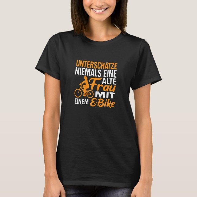 Womens E Bike Grandma Ebike Grandmother Pedelec E  T-Shirt (Front)