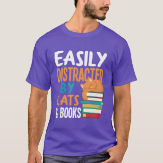 Womens Easily Distracted By Cats Books Cat Boo gif T-Shirt