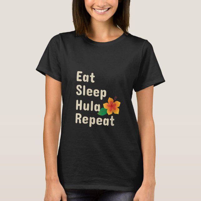 Womens Eat Sleep Hula Repeat Funny Hoop Dancers Gi T-Shirt (Front)