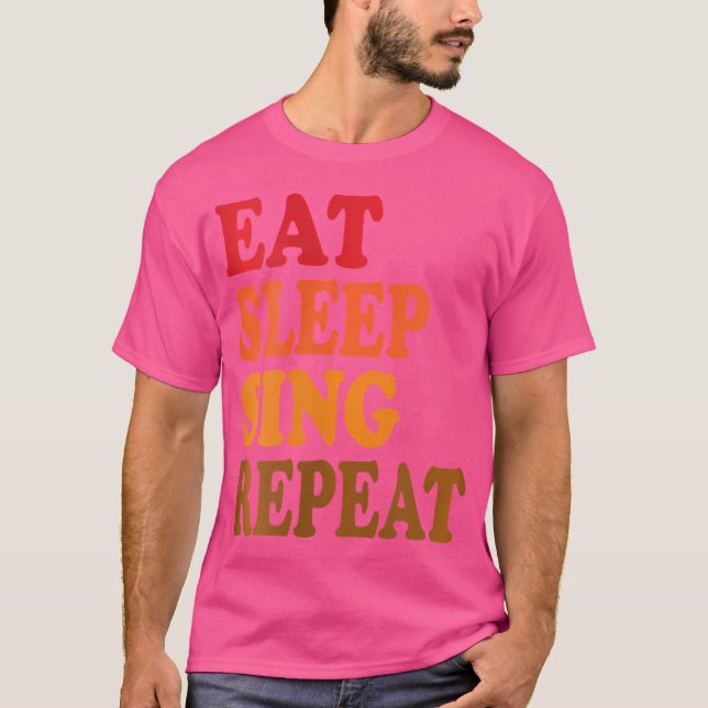 Womens Eat Sleep Sing Repeat Choir Chorus Band Sin T-Shirt (Front)