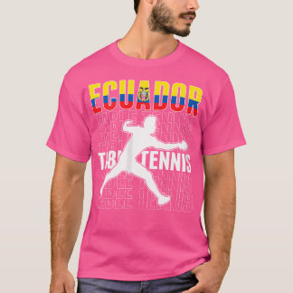 Womens Ecuador Table Tennis Fans Jersey Ecuadorean T-Shirt