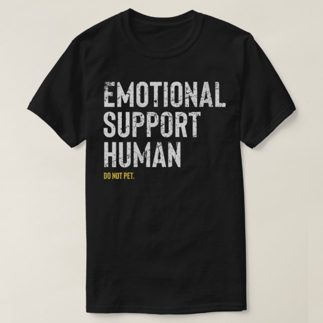 Womens Emotional Support Human  For Women Funny Pe T-Shirt (Design Front)