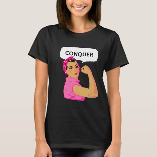 Womens Empowerment  Conquer Editable Text T_Shirt