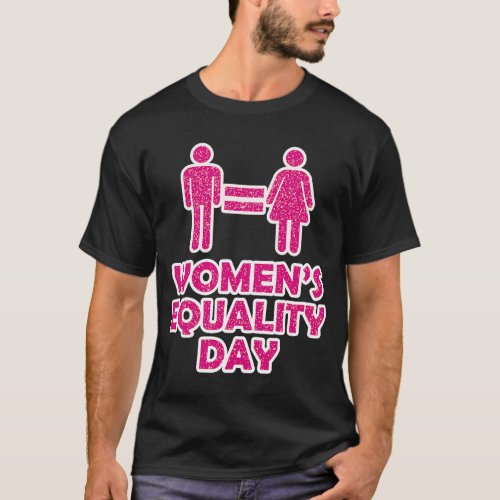 Womens Equality Day of Equivalent to the T_Shirt