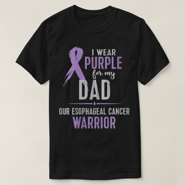 Womens Esophageal Cancer Awareness Support My Dad  T-Shirt (Design Front)