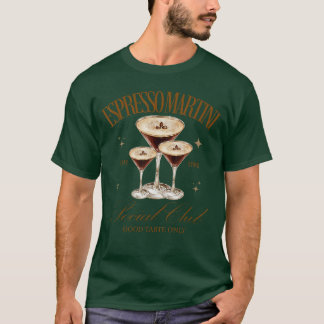 Womens Espresso Martini Social Club Drinking Cockt T-Shirt
