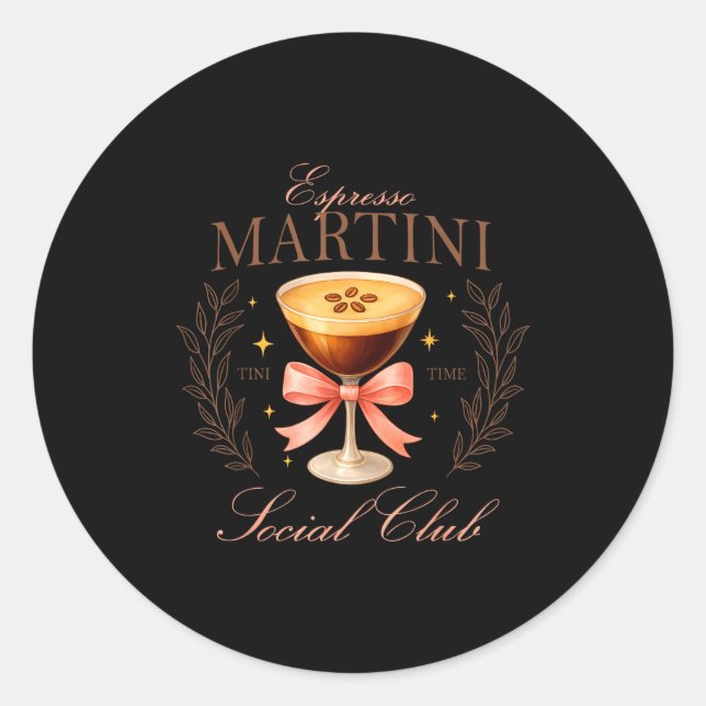 Womens Espresso Martini Social Club Drinking Tail  Classic Round Sticker (Front)